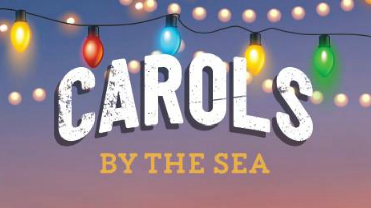 Sing to your heart's delight at this year's Carols by the Sea at the ...